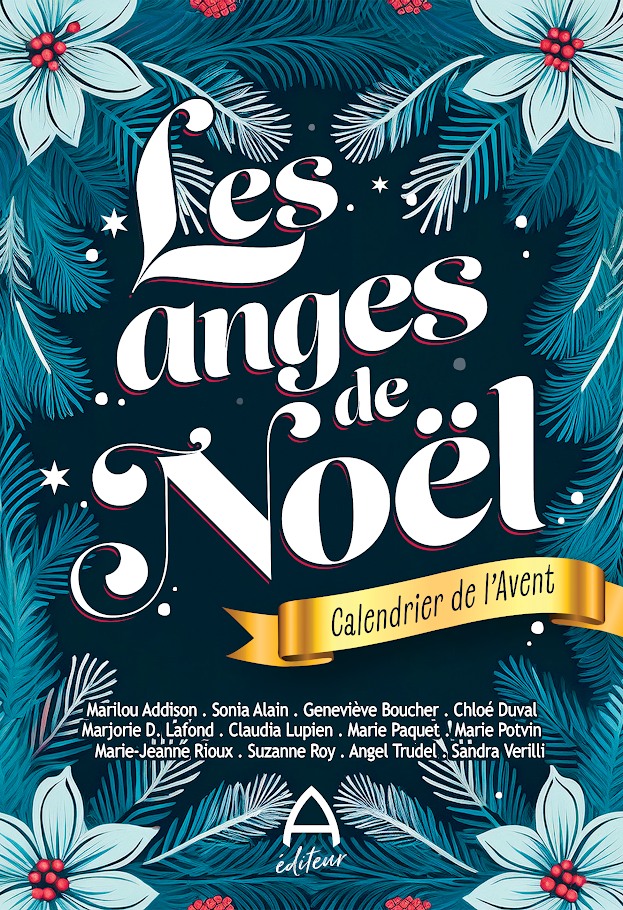 Couverture du roman Les anges de Noel, collectif, A Éditeur